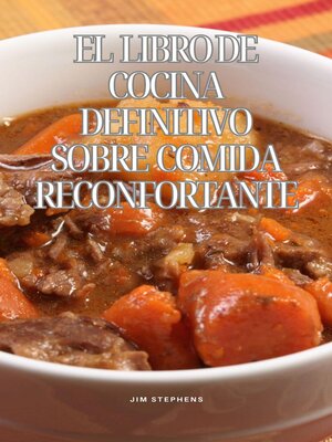 cover image of El libro de cocina definitivo sobre comida reconfortante